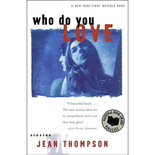 Who Do You Love: Stories