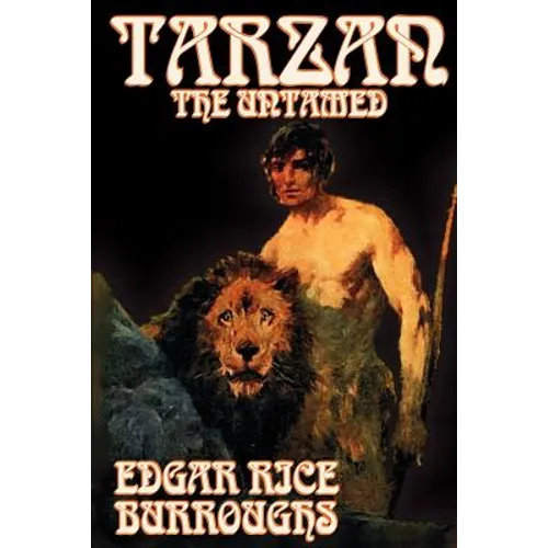 Tarzan the Untamed by Edgar Rice Burroughs, Fiction, Literary, Action & Adventure
