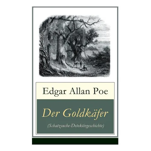 Der Goldkäfer (Schatzsuche-Detektivgeschichte)