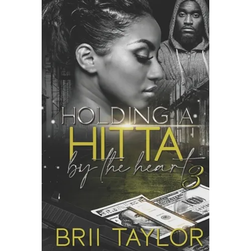 Holding A Hitta By The Heart 3