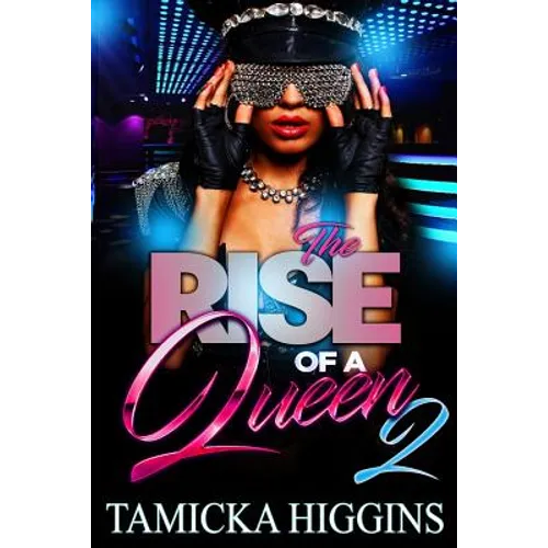 Rise Of A Queen 2