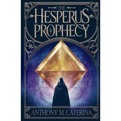 The Hesperus Prophecy