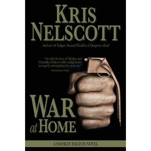 War at Home: A Smokey Dalton Novel