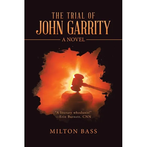 The Trial of John Garrity