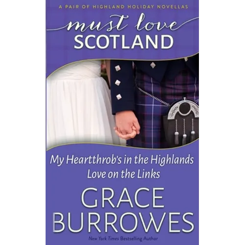 Must Love Scotland