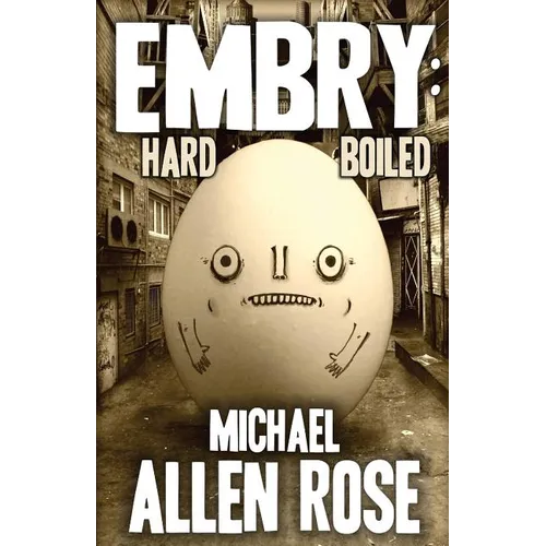 Embry: Hard-boiled
