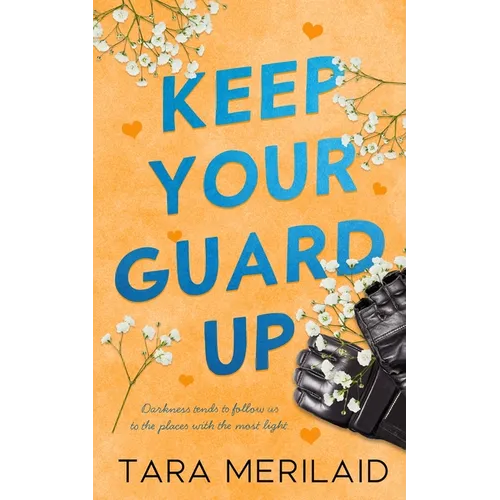 Keep Your Guard Up