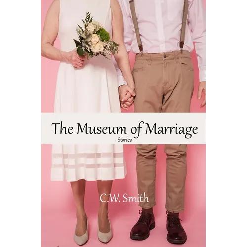 The Museum of Marriage