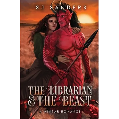The Librarian and the Beast: A Mintar Romance