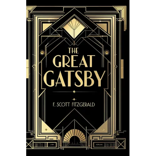 F. Scott Fitzgerald: The Great Gatsby (English Edition)