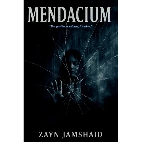 Mendacium: Sequel to Cracked Reflection
