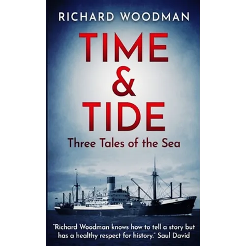 Time and Tide: Three Tales of the Sea