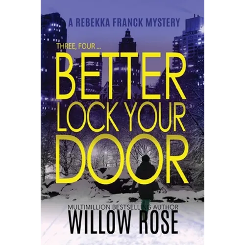 Three, Four ... Better lock your door