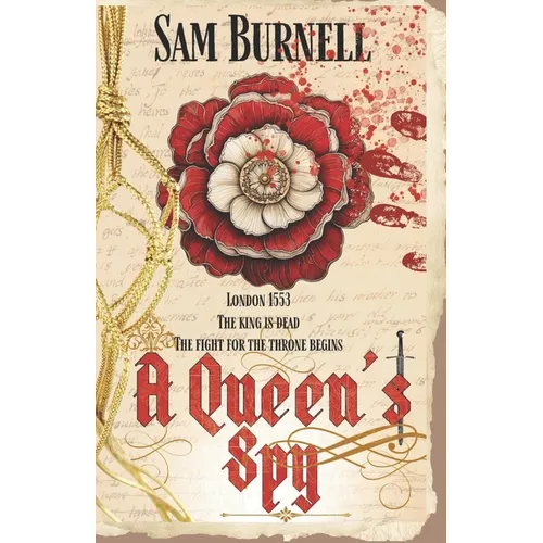A Queen's Spy: The Tudor Mystery Trials