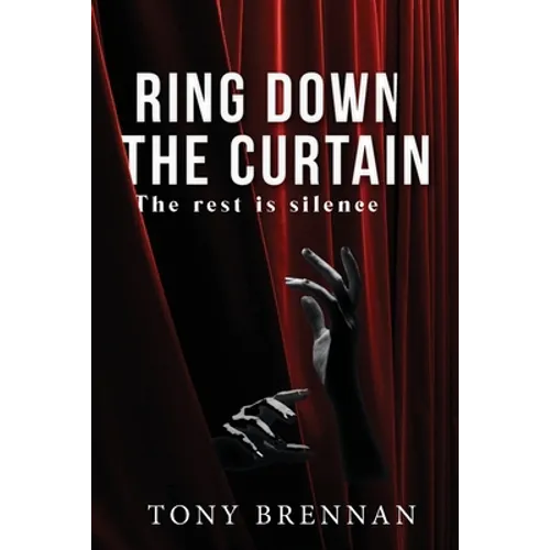 Ring Down the Curtain