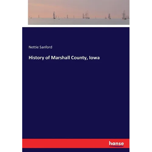 History of Marshall County, Iowa