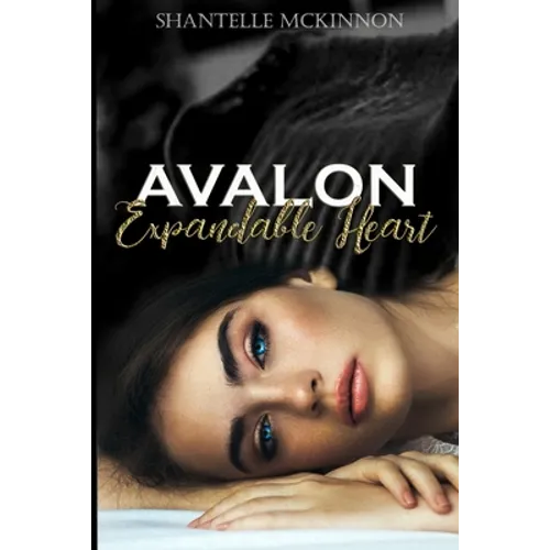Avalon Expandable Heart: The Wild Heart Series