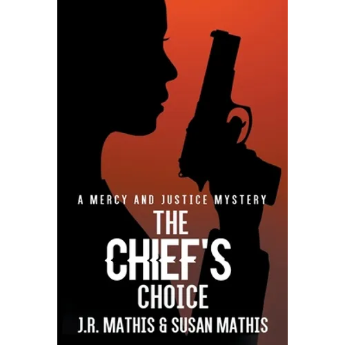 The Chief's Choice
