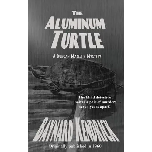 The Aluminum Turtle: A Classic Mystery of Clues, Deception, and Hidden Design