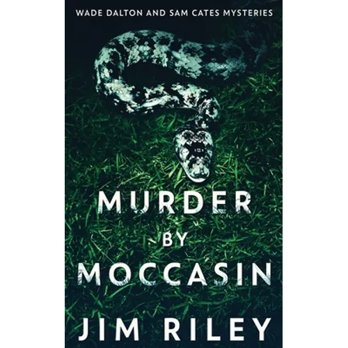 Murder by Moccasin