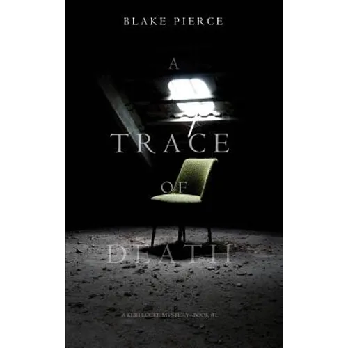 A Trace of Death (a Keri Locke Mystery--Book #1)