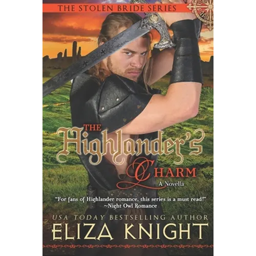 The Highlander's Charm: a Stolen Bride novella