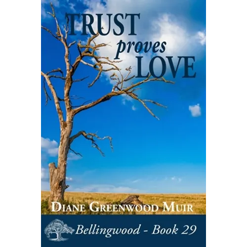 Trust Proves Love