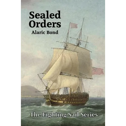Sealed Orders