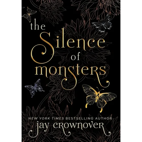 The Silence of Monsters: A Grumpy-Sunshine: Billionaire Romance