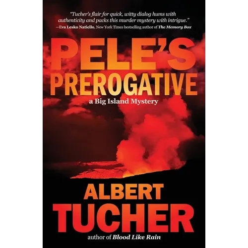 Pele's Prerogative