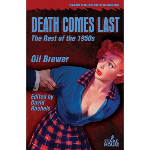 Death Comes Last: The Rest of the 1950s