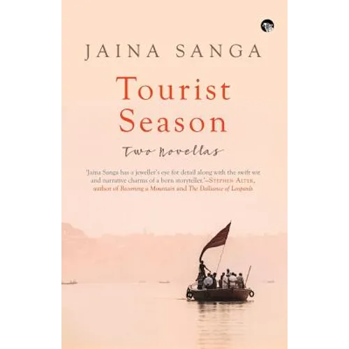 Tourist Season: Two Novellas