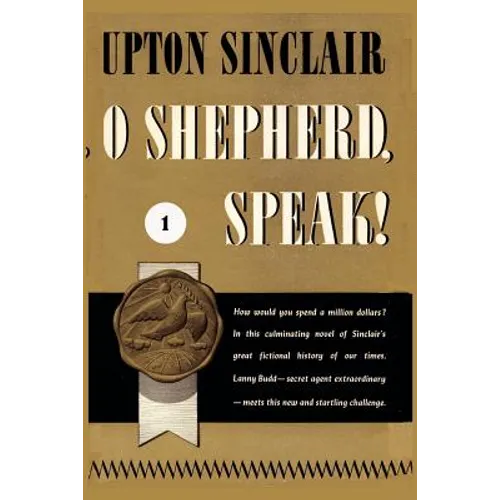 O Shepherd, Speak! I.