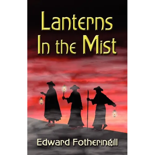 Lanterns In The Mist
