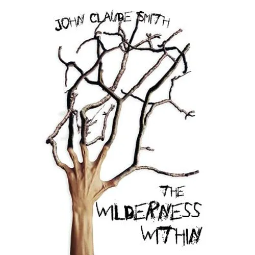 The Wilderness Within