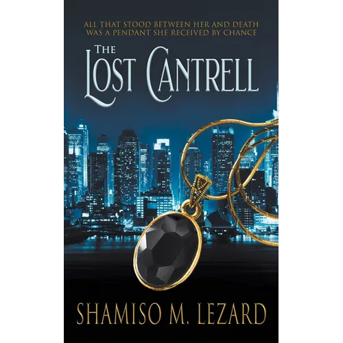 The Lost Cantrell