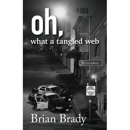 oh, what a tangled web