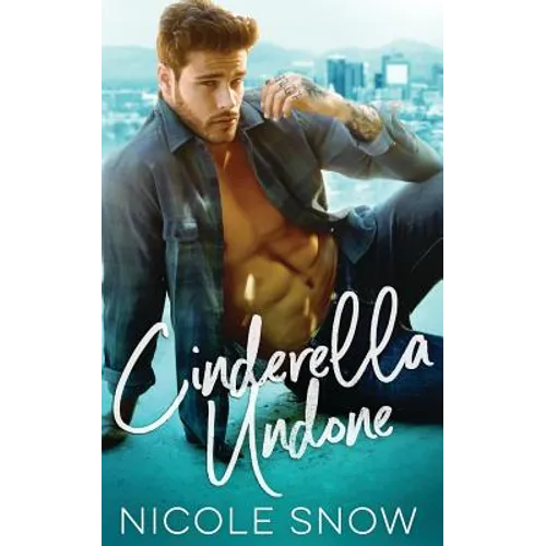 Cinderella Undone