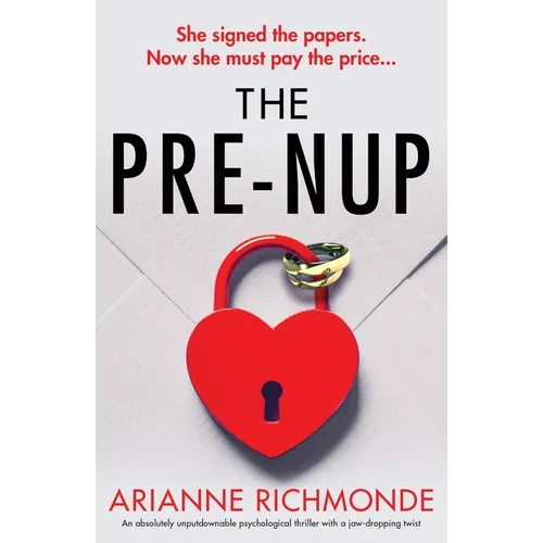 The Prenup: An absolutely unputdownable psychological thriller with a jaw-dropping twist