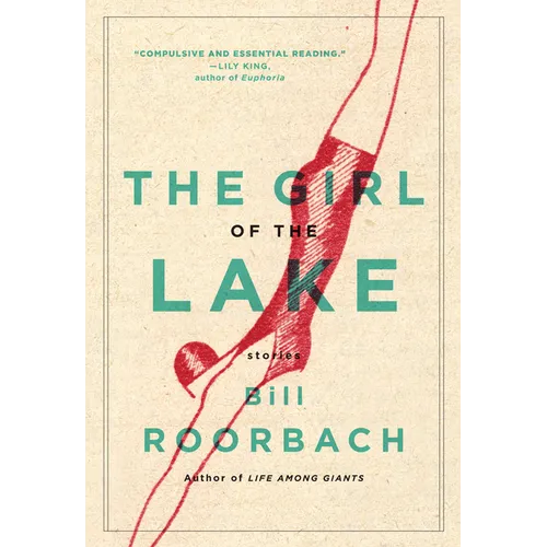The Girl of the Lake: Stories