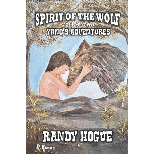 Spirit of the Wolf - Yano's Adventures