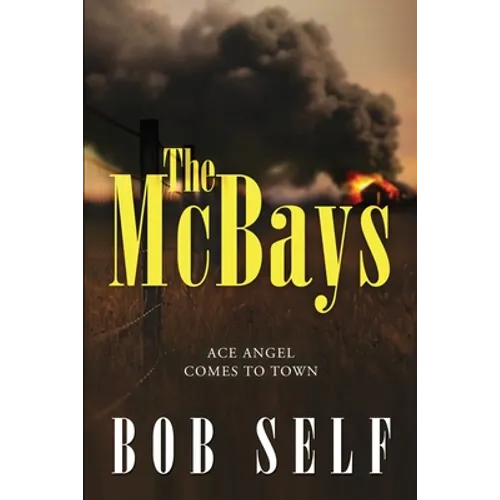 The McBays: Ace Angel Comes to Town