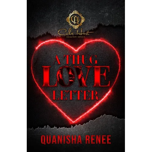 A Thug Love Letter: An Urban Romance