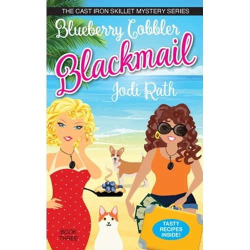 Blueberry Cobbler Blackmail