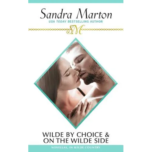 In Wilde Country: Two Hot Novellas