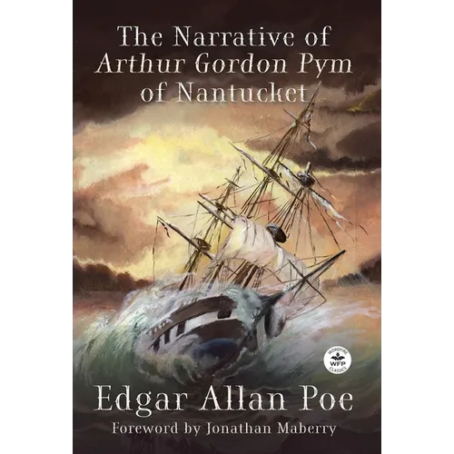 The Narrative of Arthur Gordon Pym of Nantucket