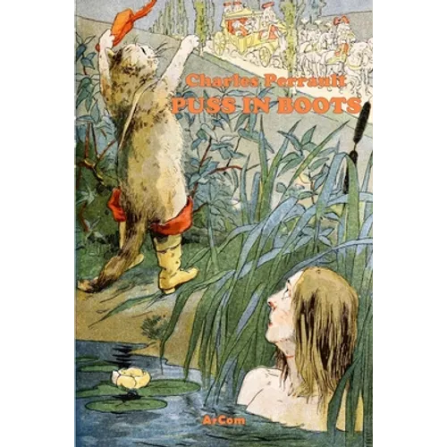 Puss in Boots - Illustrated & Unabridged