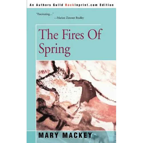 The Fires of Spring