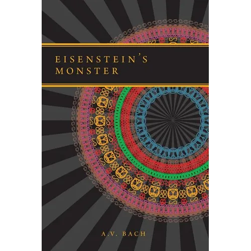 Eisenstein's Monster