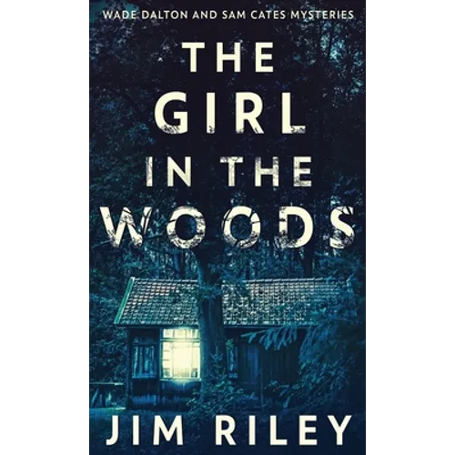 The Girl In The Woods
